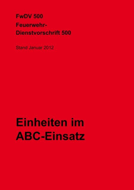 Einheiten im ABC-Einsatz - Staatliche Feuerwehrschule Würzburg