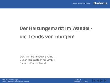 Der Heizungsmarkt im Wandel - die Trends von morgen!