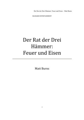 Der Rat der Drei Hämmer: Feuer und Eisen - Blizzard Entertainment