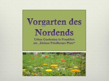 Vorgarten des Nordends (PDF) - Kunst im Nordend