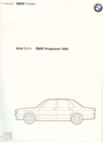 BMW Pressemappe AAA 1985 (pdf 2.4 MB) - BMW E30 Seite