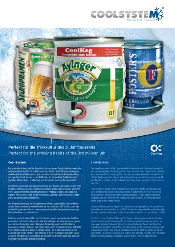 Perfekt für die Trinkkultur des 3. Jahrtausends Perfect for ... - CoolKegs