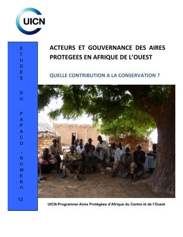 ACTEURS ET GOUVERNANCE DES AIRES PROTEGEES ... - Papaco