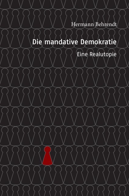 das Buch als PDF-Datei (ca. 1.6 MB) - Mandative Demokratie