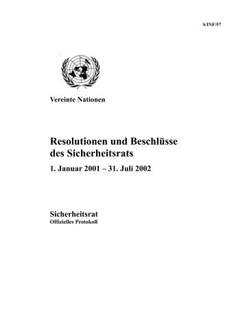 Resolutionen und Beschlüsse des Sicherheitsrats 1. Januar 2001