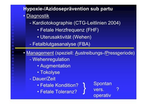 Anwendung in der praktischen Geburtsmedizin - Frauenklinik