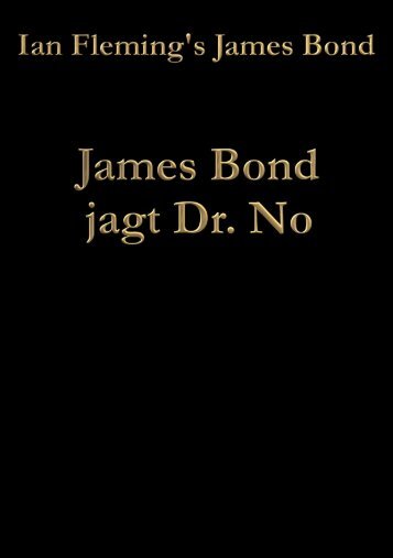 James Bond jagt Dr. No