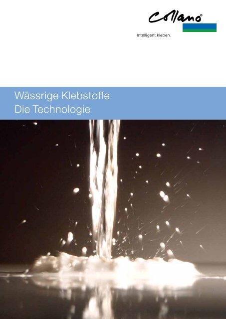 über wässrige Klebstoffe - Collano