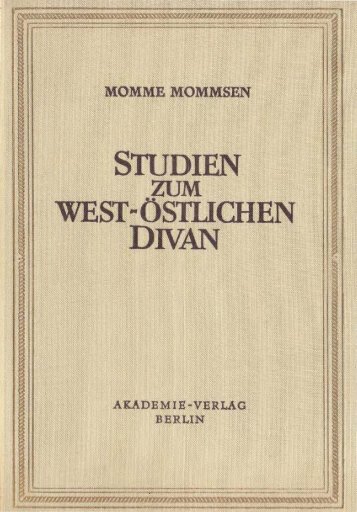 studien zum west-östlichen divan - von Katharina Mommsen