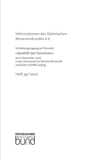 Info_34:Layout 1.qxd - Sächsische Landesstelle für Museumswesen ...