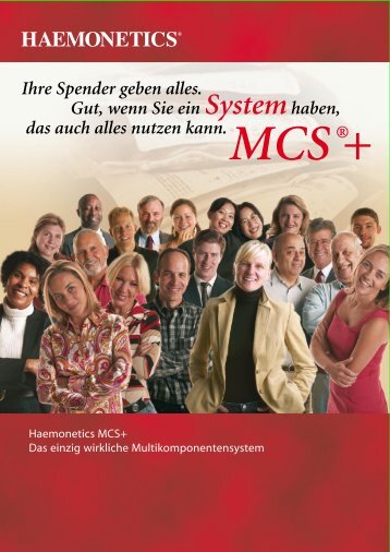 Ihre Spender geben alles. Gut, wenn Sie ein ... - Haemonetics