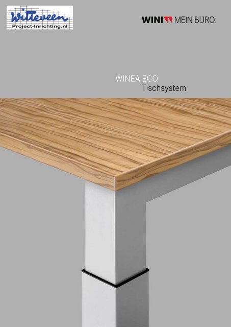 WINEA ECO Tischsystem - Witteveen Projectinrichting