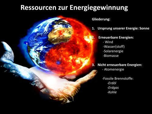Ressourcen zur Energiegewinnung - Gymnasium-moelln.de