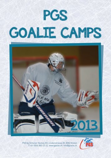 PGS GOALIE CAMPS 2013