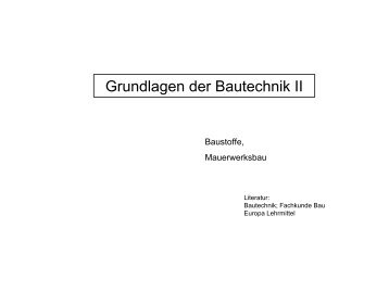 Grundlagen der Bautechnik II