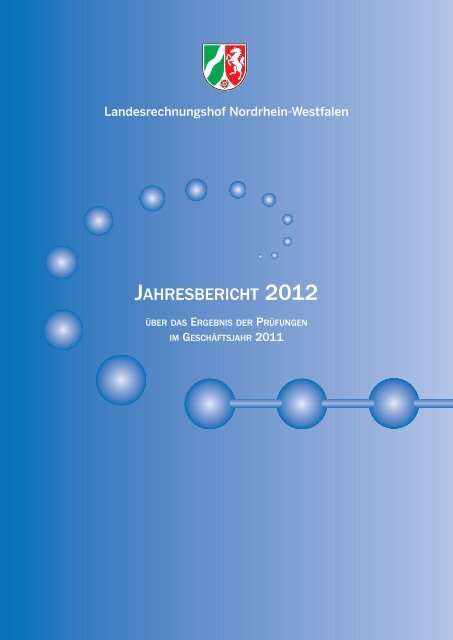 JB 2012 - Landesrechnungshof des Landes Nordrhein-Westfalen ...