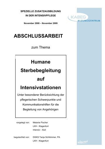 ABSCHLUSSARBEIT Humane Sterbebegleitung auf ... - KABEG