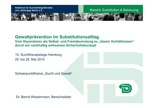 Gewaltprävention im Substitutionsalltag: Vom ... - aid Berlin