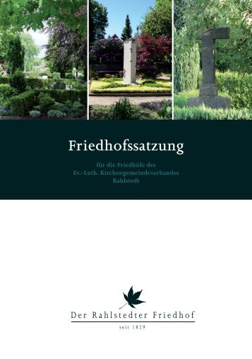 Klicken Sie hier um die Satzung 2010 zu öffnen. - Friedhof Rahlstedt