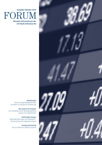 Aktuelle Informationen der LGT Bank (Schweiz) AG Ausgabe Oktober ...