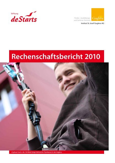 Rechenschaftsbericht 2010 - Guglera