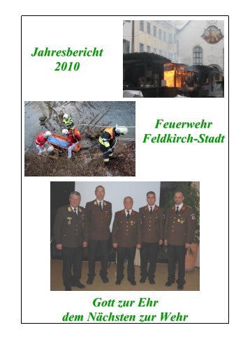 Jahresbericht 2010 der Feuerwehr Feldkirch-Stadt