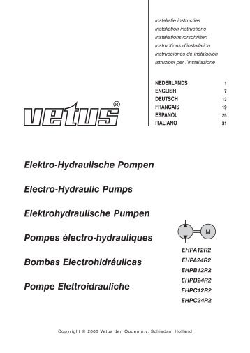 Elektro-Hydraulische Pompen Electro-Hydraulic ... - VETUS.com