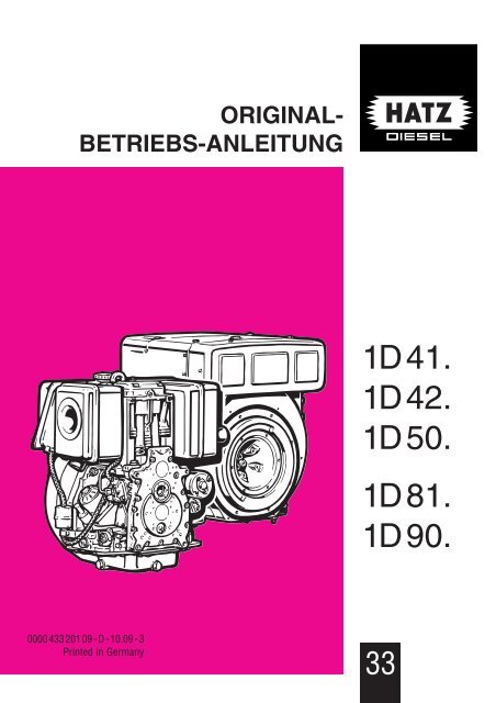 Hatz 1D31 1D41 1D50 1D60 1D81 1D90 Dieselmotor Betriebsanleitung 1999 Hatz 1D31 1D41 1D50 1D60 1D81 1D90 Dieselmotor Betriebsanleitung 1999