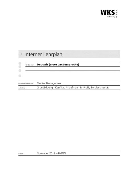 Interner Lehrplan Deutsch M-Profil B... - Wirtschafts- und ...