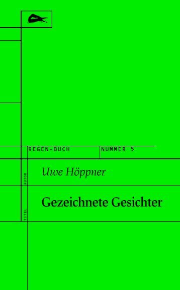 Uwe Höppner: Gezeichnete Gesichter - RegenBuch Leipzig