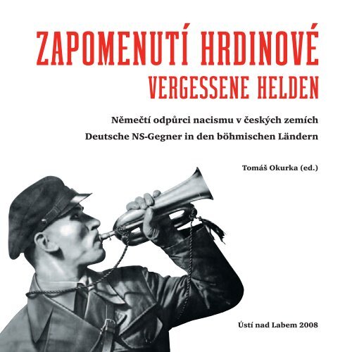 Zapomenutí hrdinové - Collegium Bohemicum