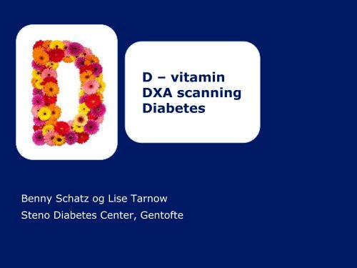 Lise Tarnow & Benny Schatz, D-vitamin