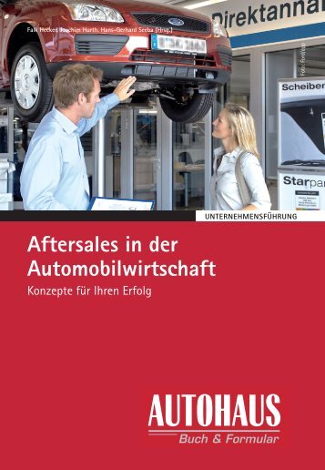 Aftersales in der Automobilwirtschaft - Springer Automotive Shop