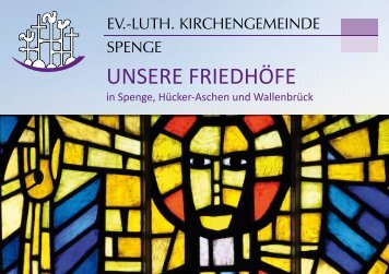 UNSERE FRIEDHÖFE - Evangelische Kirchengemeinde Spenge