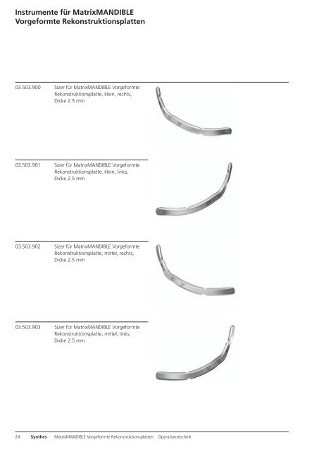 MatrixMANDIBLE Vorgeformte Rekonstruktionsplatten ... - Synthes