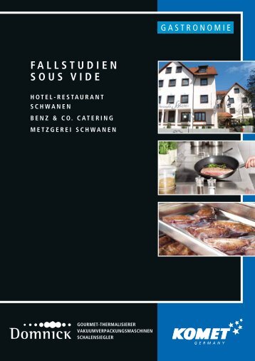 FALLSTUDIEN SOUS VIDE - Hotel - Restaurant Schwanen
