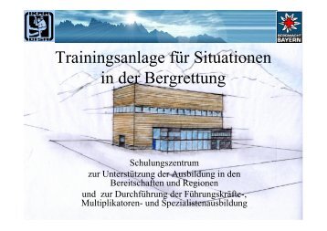 Trainingsanlage für Situationen in der Bergrettung - IKAR-CISA