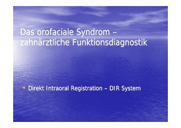 Das orofaciale Syndrom - Zahnarztpraxis Stephan Haas