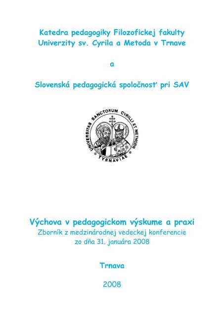 Výchova v pedagogickom výskume a praxi - Slovenská ...