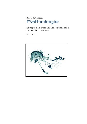 Skript der Speziellen Pathologie orientiert am GK3 V 1.0 - Sts-net.de