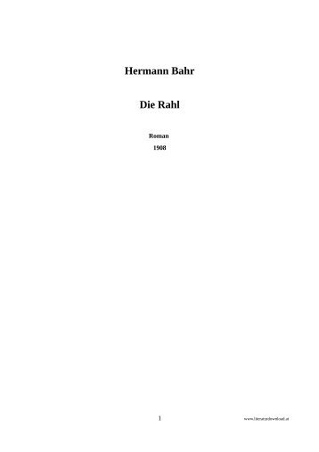 Hermann Bahr Die Rahl - Literaturdownload.at