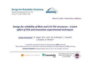 Design for reliability of BEoL and 3-D TSV structures – A ... - Sematech