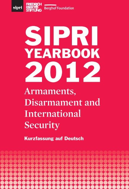 SIPRI Yearbook 2012: Kurzfassung auf Deutsch
