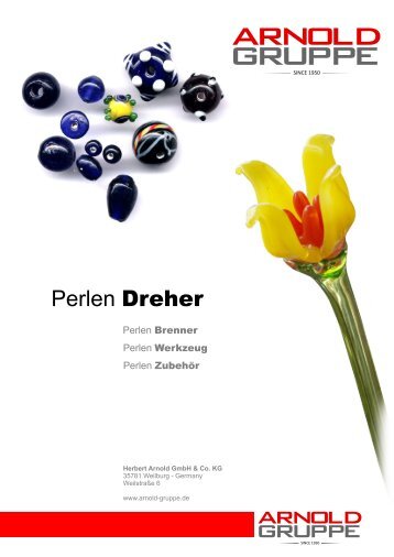 Perlen Dreher - Arnold Gruppe