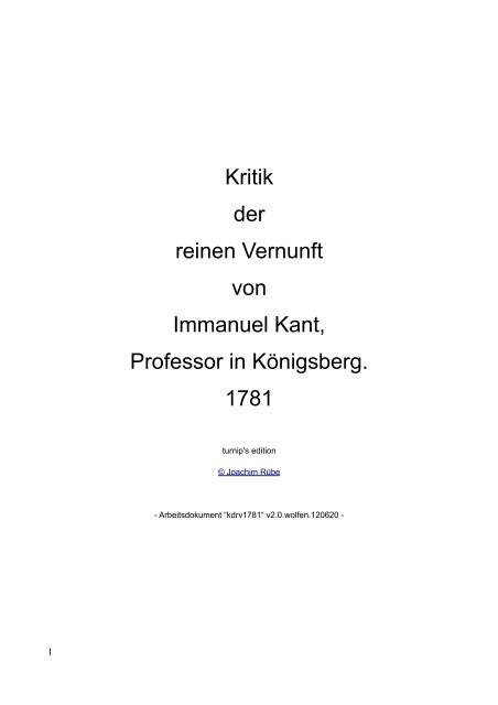 Kritik der reinen Vernunft von Immanuel Kant, Professor in ...