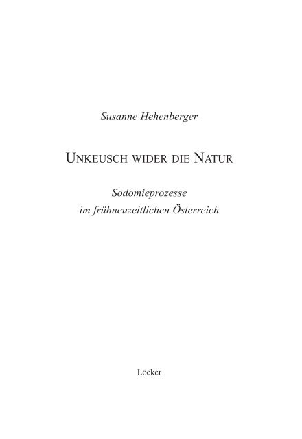 Susanne Hehenberger / Unkeusch wider die Natur