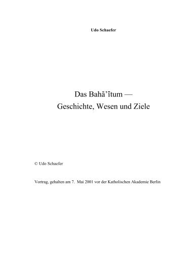 Das Bahai'tum - Geschichte, Wesen, Ziele - Udo Schaefer