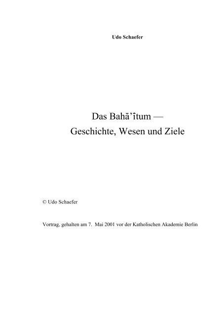 Das Bahai'tum - Geschichte, Wesen, Ziele - Udo Schaefer