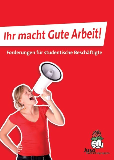 Ihr macht Gute Arbeit! - Jusos Greifswald