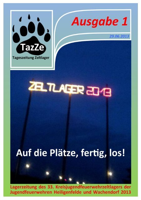 Ausgabe 1 - Zeltlager 2013